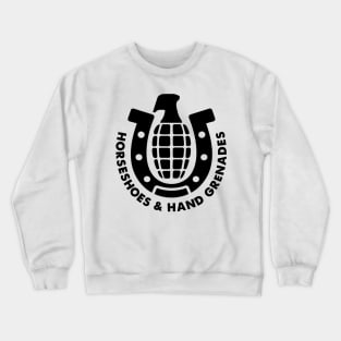 Horseshoes and Hand Grenades Crewneck Sweatshirt